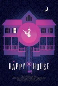 The Happy House en ligne gratuit