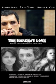 The Hardest Love