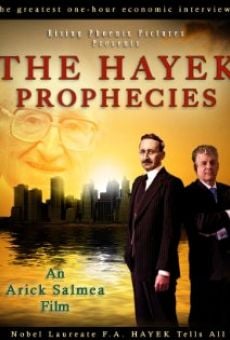 The Hayek Prophecies on-line gratuito
