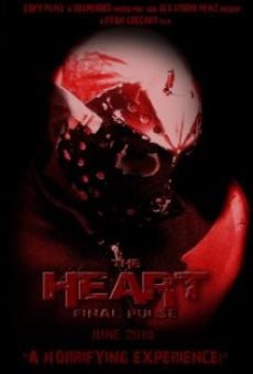 Película: The Heart: Final Pulse