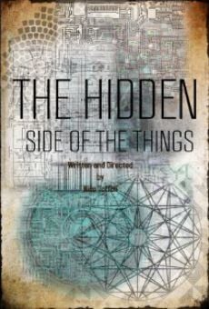 Película: The Hidden Side of the Things