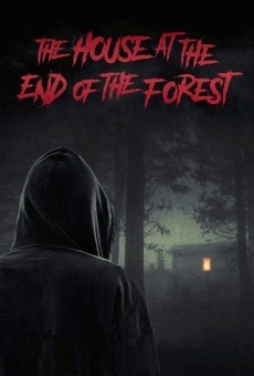 The house at the end of the forest (2020)