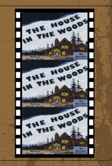 The House in the Woods on-line gratuito