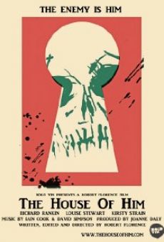 The House of Him (2014)