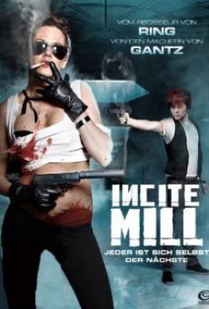 Película: The Incite Mill