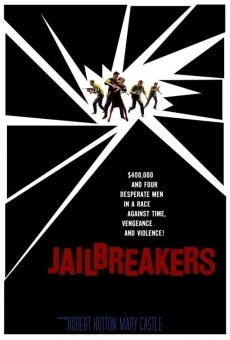 The Jailbreakers