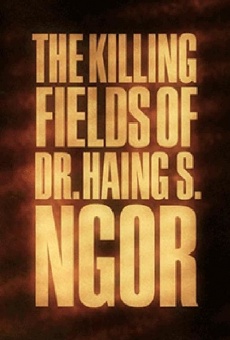 Película: The Killing Fields of Dr. Haing S. Ngor