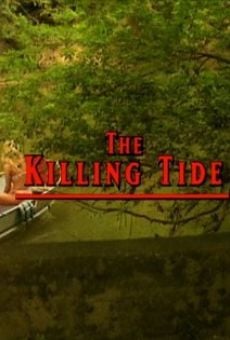 The Killing Tide on-line gratuito