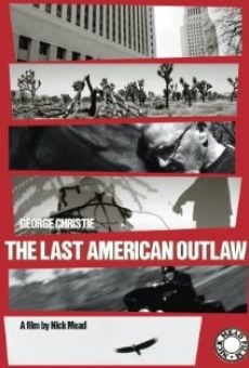 The Last American Outlaw online streaming