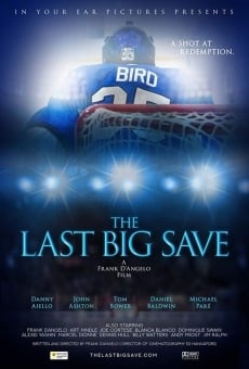 The Last Big Save on-line gratuito