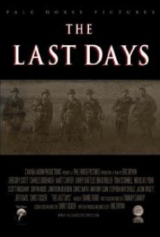 The Last Days en ligne gratuit