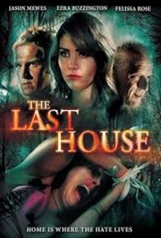 The Last House online streaming