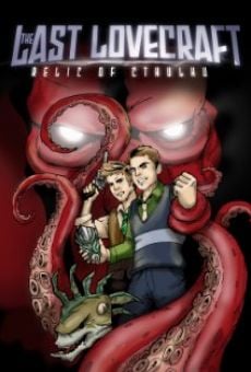 Película: The Last Lovecraft: Relic of Cthulhu