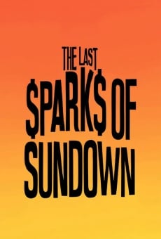 The Last Sparks of Sundown
