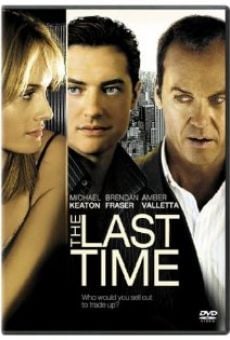 The Last Time (2006)