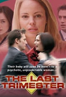 The Last Trimester online streaming