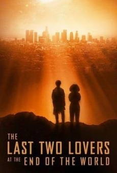 The Last Two Lovers at the End of the World stream online deutsch