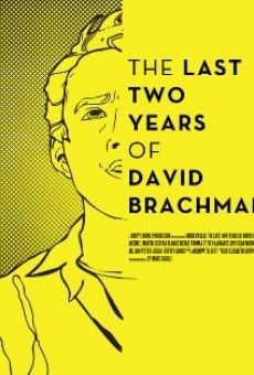 The Last Two Years of David Brachman Online Free