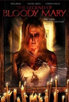 The Legend of Bloody Mary online streaming