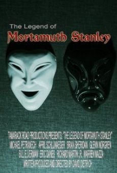 Película: The Legend of Mortamuth Stanley