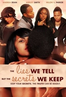 The Lies We Tell But the Secrets We Keep Part 2 online streaming