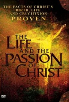 Película: The Life and the Passion of Christ
