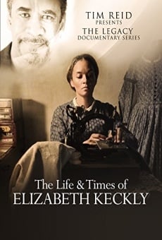 Película: The Life and Times of Elizabeth Keckly
