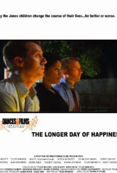 The Longer Day of Happiness