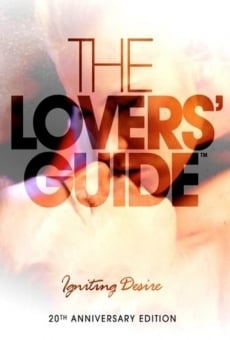 The Lovers' Guide: Igniting Desire stream online deutsch