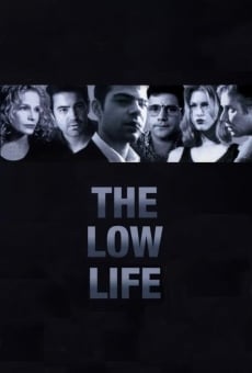 The Low Life Online Free
