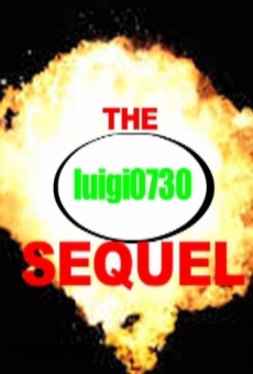 The Luigi0730 Sequel online streaming
