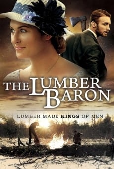 The Lumber Baron online streaming