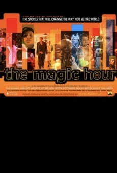 The Magic Hour on-line gratuito