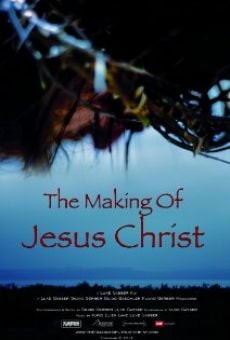 The Making of Jesus Christ stream online deutsch
