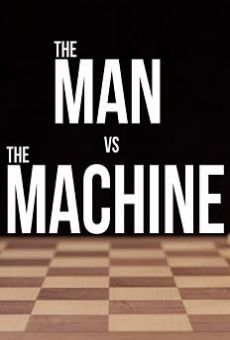 The Man vs. The Machine Online Free