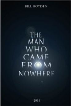 Película: The Man Who Came from Nowhere