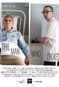 The Man Who Choked (2014)