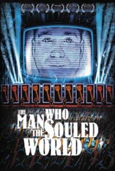 Película: The Man Who Souled the World