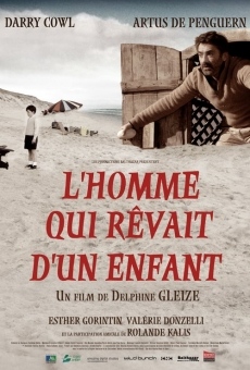 L'homme qui rêvait d'un enfant (2007)