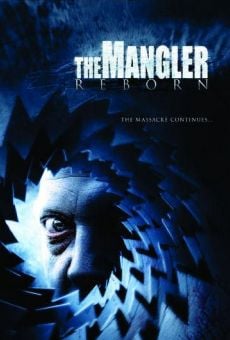Película: The Mangler Reborn