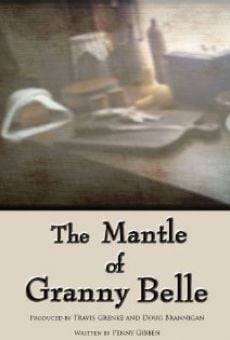 The Mantle of Granny Belle (2014)