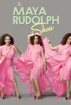 The Maya Rudolph Show online streaming