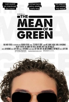 Película: The Mean of Green