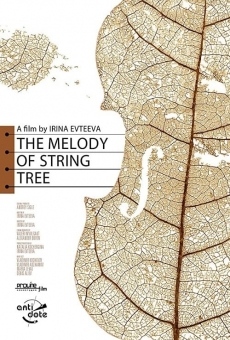Película: The Melody of String Tree