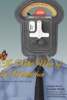 The Meter Man of Le Moutrechon gratis