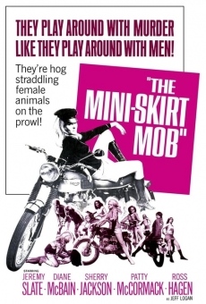 The Mini-Skirt Mob (1968)