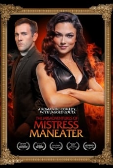The Misadventures of Mistress Maneater online streaming