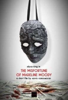 Película: The Misfortune of Madeline Moody