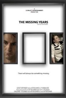 The Missing Years online streaming