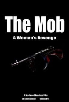 Película: The Mob: A Woman's Revenge